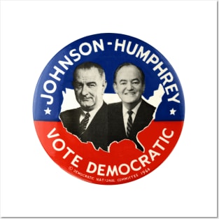 Lyndon Johnson and Hubert Humphrey 1964 Presidential Campaign Button Posters and Art